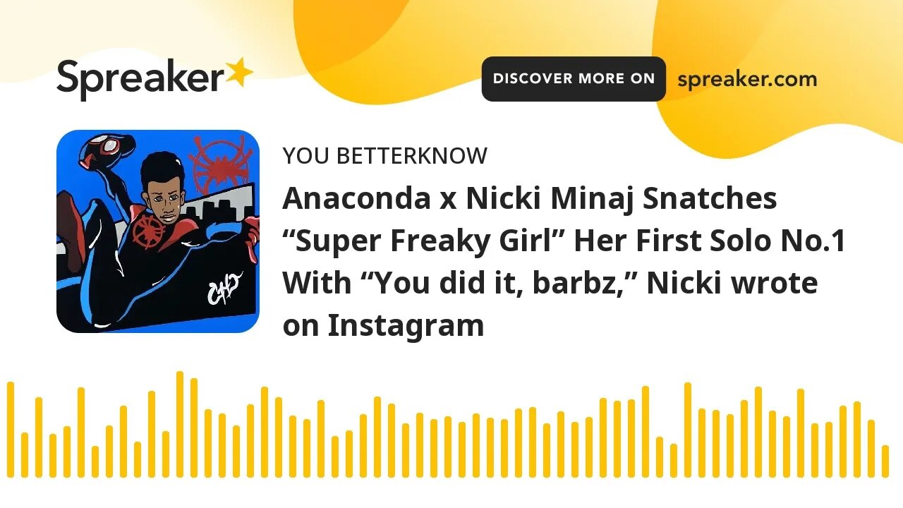 Anaconda x Nicki Minaj Snatches “Super Freaky Girl” Her First Solo No.1 With “You did it, barbz,” Ni