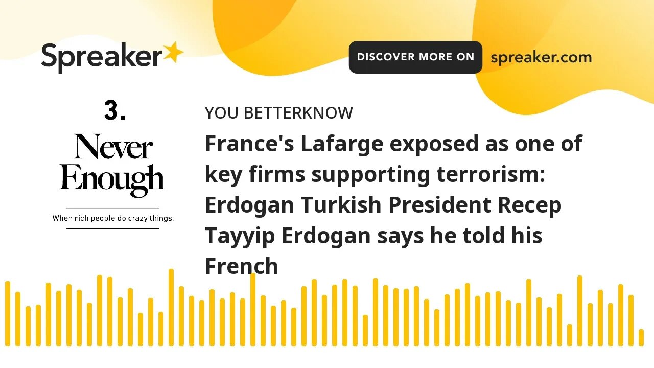 France's Lafarge exposed as one of key firms supporting terrorism: Erdogan Turkish President Recep T