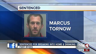 Man sentenced for breaking into home & drinking