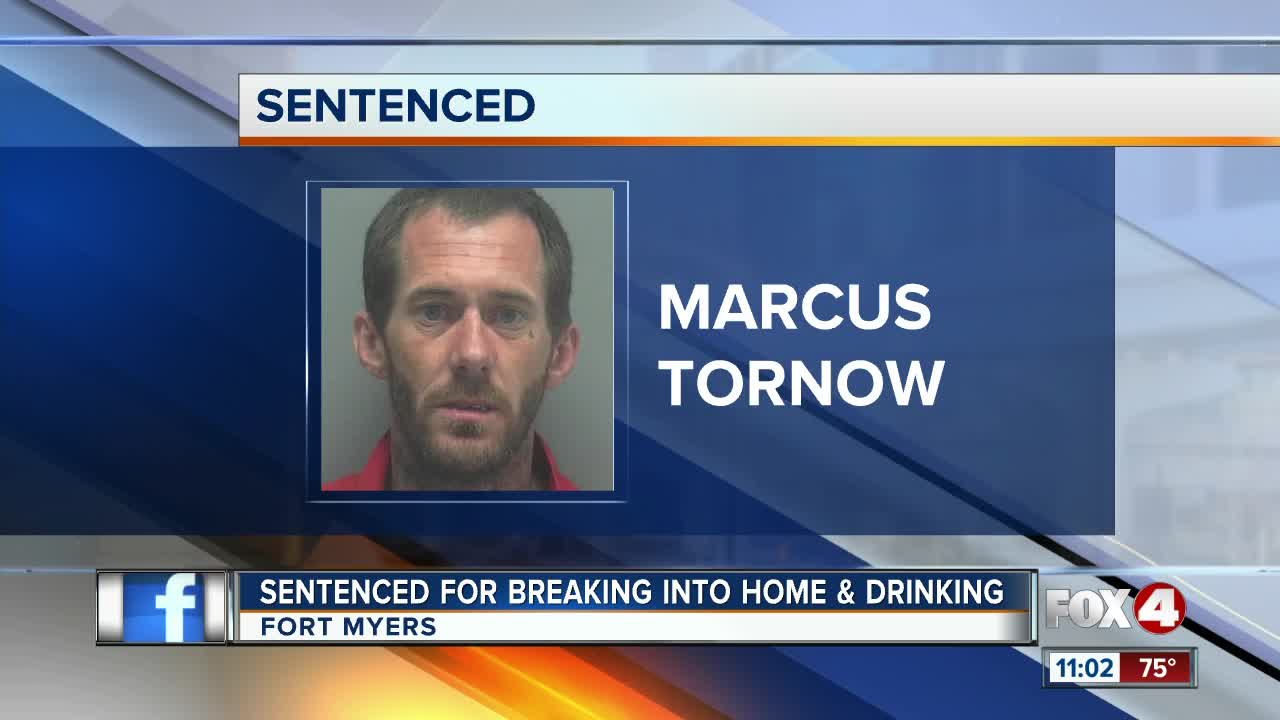 Man sentenced for breaking into home & drinking