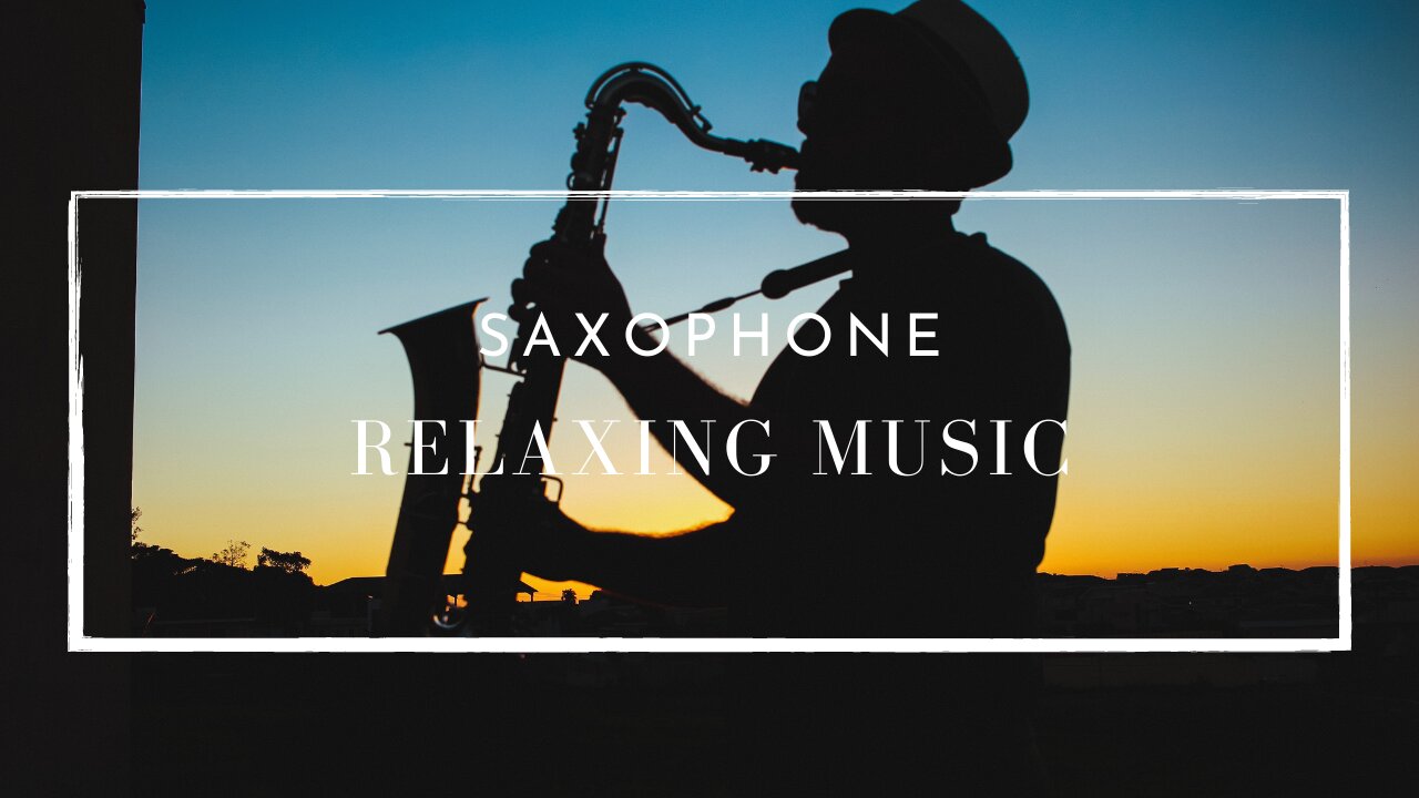 Saxophone relaxing music, sleeping music, reading music, background music, meditation music