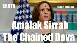 Alamak Sirrah Prophecy Fulfilled? Kamala Harris: Inferior Person & Chained Woman? Intended To Fail?