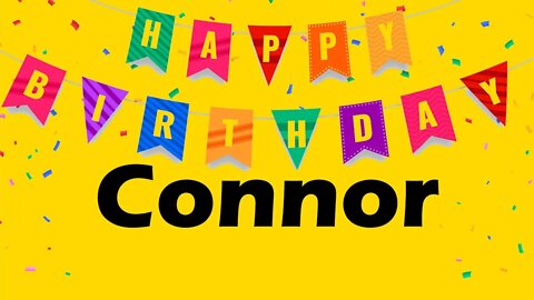 Happy Birthday to Connor - Birthday Wish From Birthday Bash