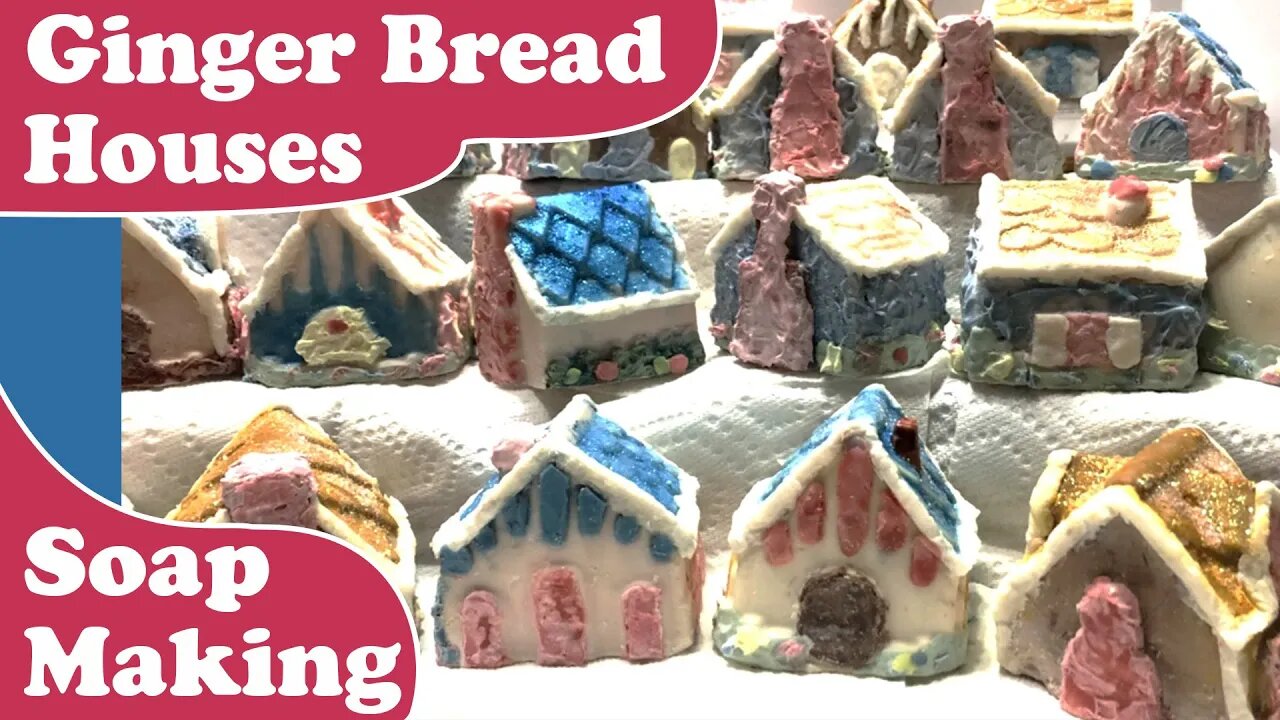 Soap Making Adventures with Little Gingerbread Houses