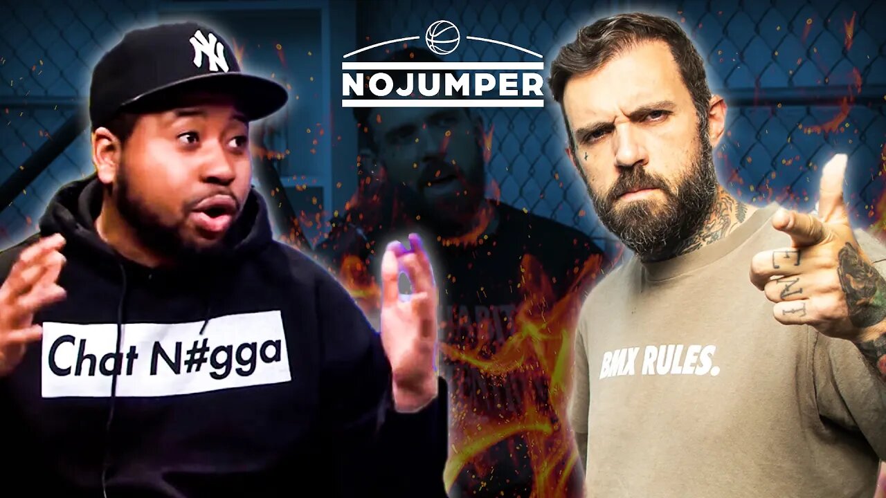 The No Jumper Show #54: ADAM22 vs AKADEMIKS