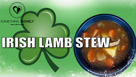 Irish Lamb Stew