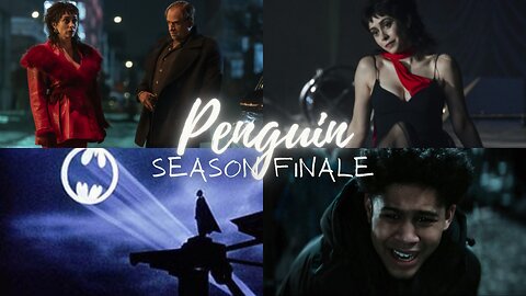 Penguin episode 8 finale Reaction Spoiler Alert