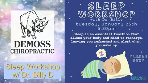 Sleep Workshop 2022 w/ Dr. Billy D