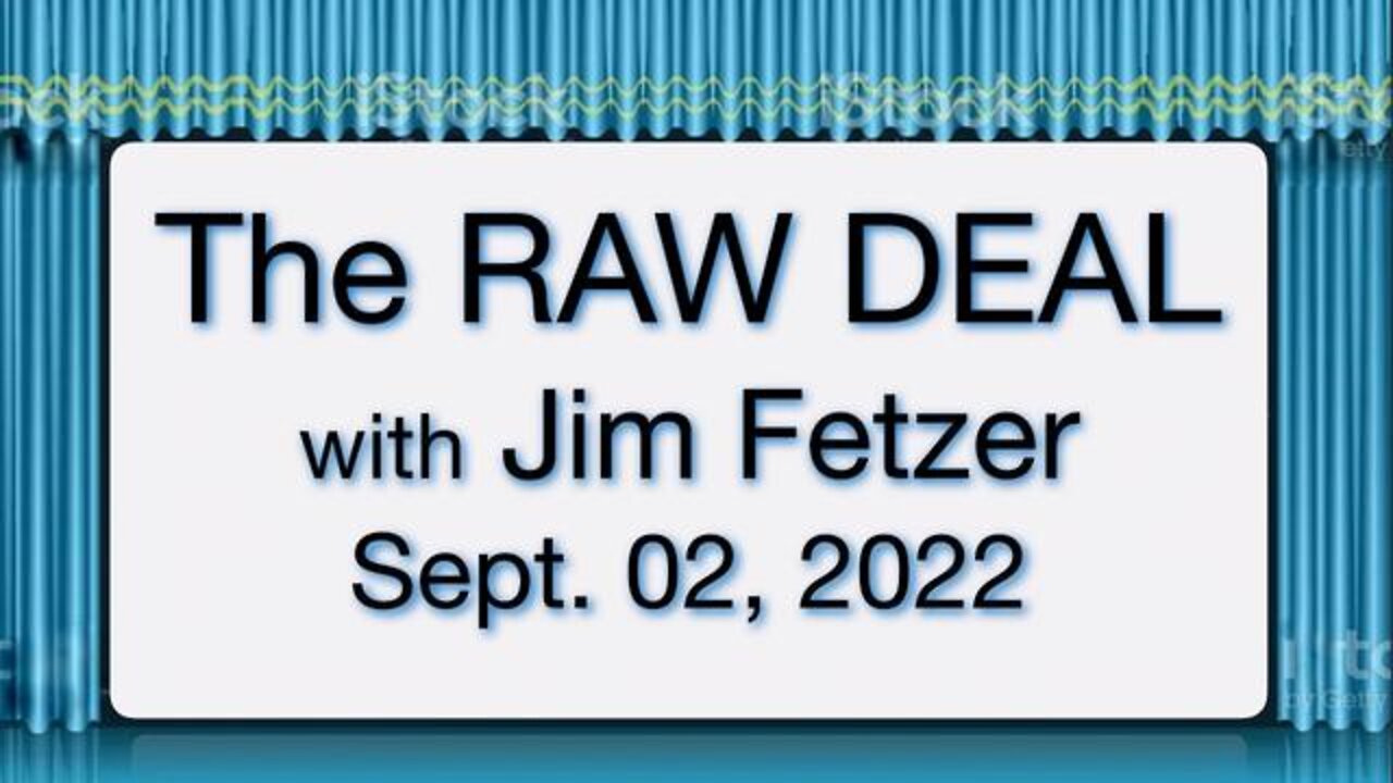 The Raw Deal (2 September 2022)