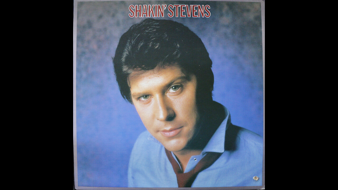 Shakin' Stevens (1982) [Complete LP]