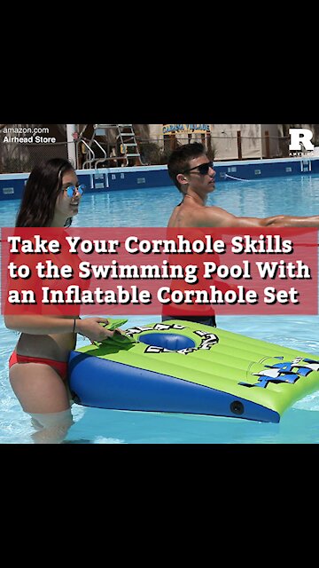 Take Your Cornhole Skills to the Swimming Pool With an Inflatable Cornhole Set