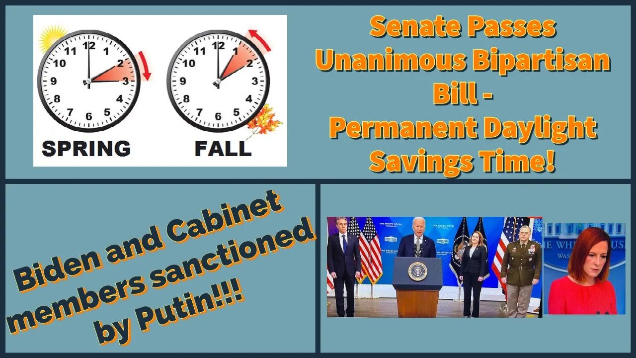 Permanent Daylight Savings Time AND Russia Sanctions Biden!