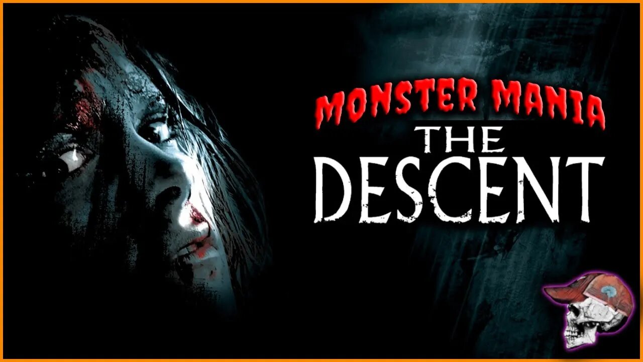 The Descent (2005) | Monster Mania #9