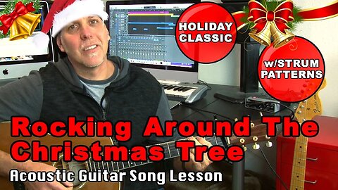 Rocking Around The Christmas Tree Holiday classic guitar song lesson