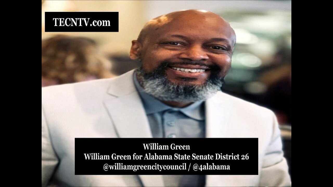 TECNTV.com / William Green: Saving the Nation from Montgomery, Alabama