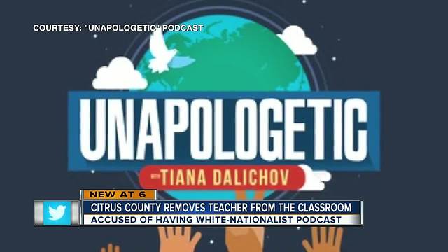 Citrus County teacher 'removed from classroom,' accused of having white-nationalist podcast