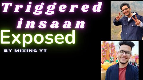 Triggered insaan Exposed/by-Mixing YT