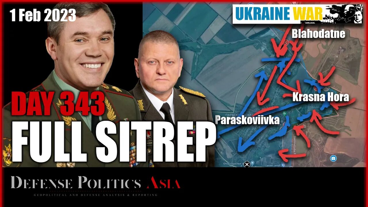 [ Ukraine SITREP ] Day 343 (1/2): Russia launch major offensive at Kreminna front; Vuhledar safe!