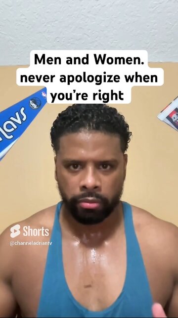 Men and Women.never apologize when you’re right #shorts #dating #family #friends #life #goals #gym