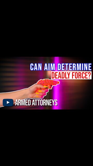 Does Aim Determine Deadly Force? #Shorts