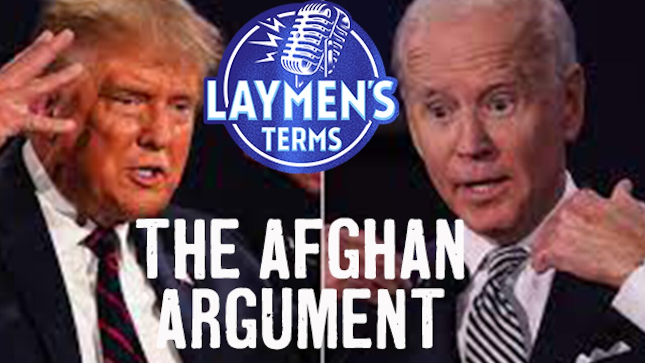 The Afghanistan Argument! Biden's Blunder or Trump's Tragedy?