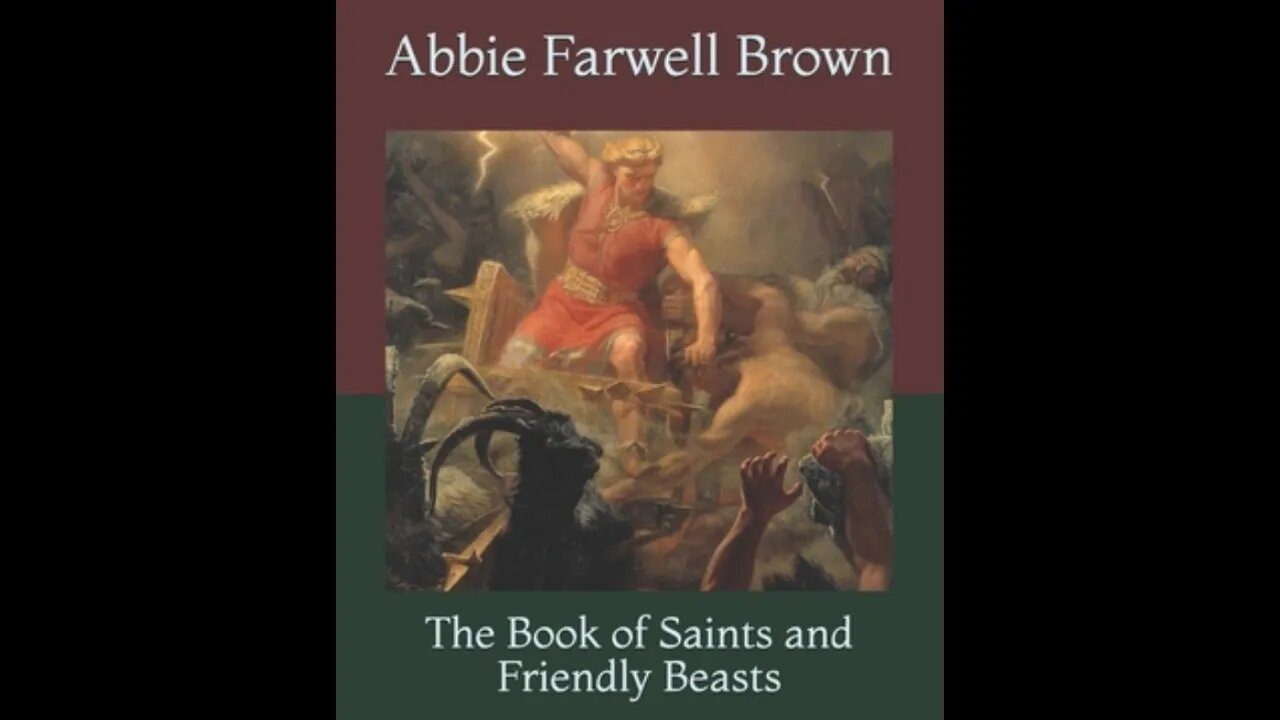 The Book of Saints and Friendly Beasts by Abbie Farwell Brown - Audiobook