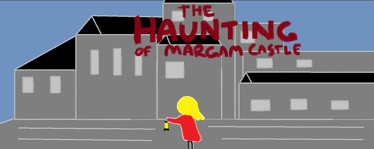 The Haunting of Margam Castle