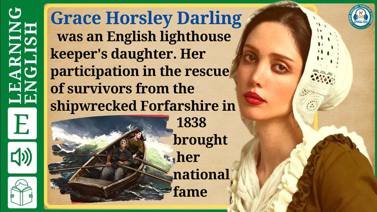 learn English through story level 2 🍁 Grace Horsley Darling | WooEnglish