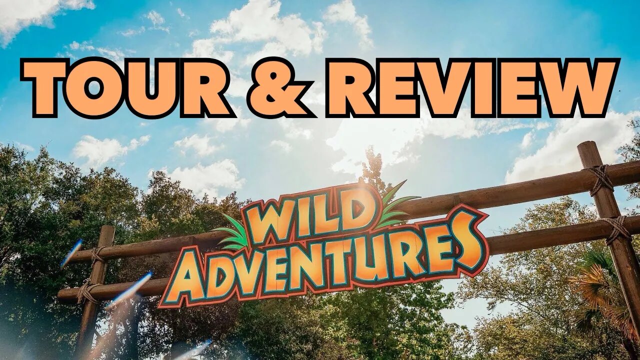 Wild Adventures - Full Tour & Review