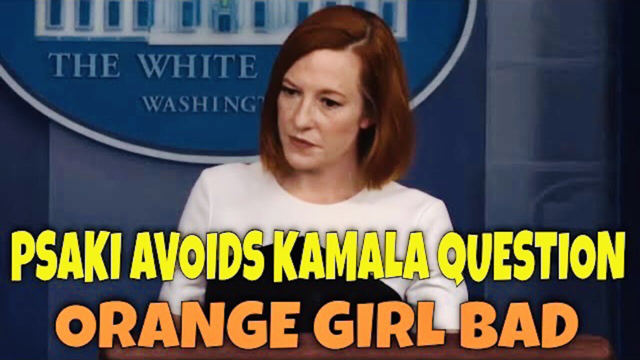 OHHH...Jen Psaki Avoids Question about Kamala Harris' "Dysfunction in the Vice President's office"