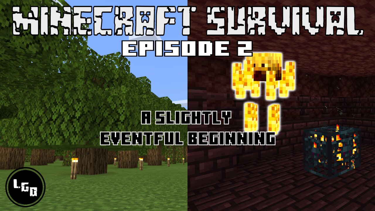 Minecraft Survival Episode 2: A Slightly Eventful Beginning