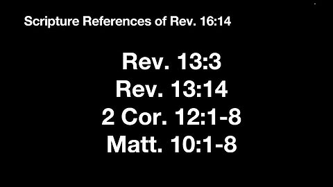 Revelation 16:13-15 (Bible Study) 7/19/23 PM