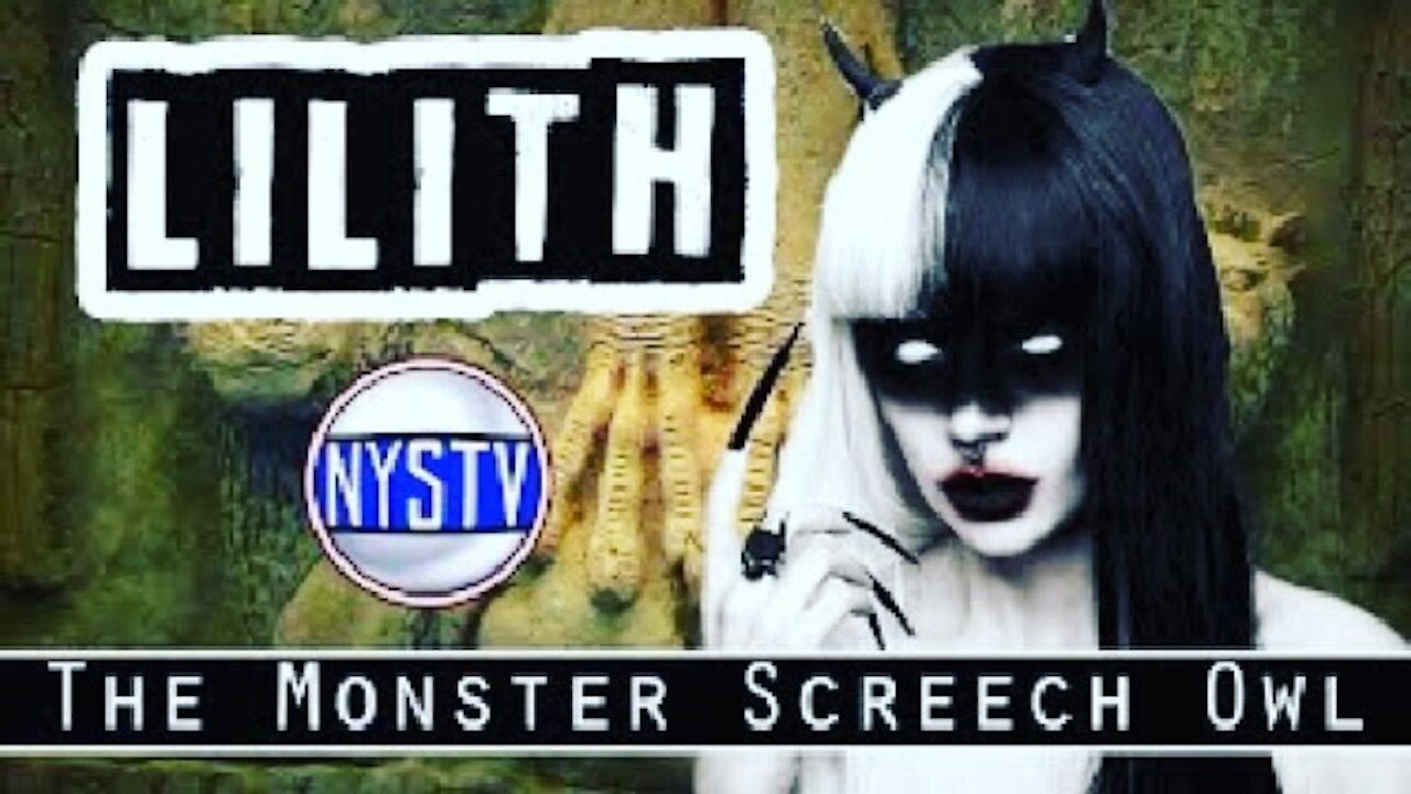 MR: Lilith: The Monster Screech Owl (June 2020)