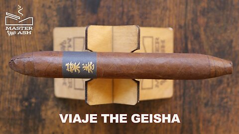 Viaje The Geisha Cigar Review