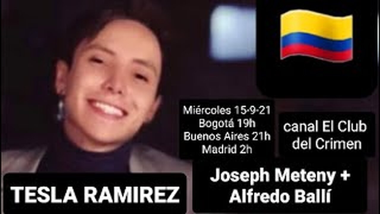 Joseph Meteny y Alfredo Ballí: asesinos // Tesla Ramirez + Thomas Klauss (16-9-21)