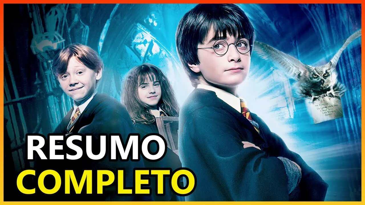 Harry Potter e a Pedra Filosofal RESUMO Completo