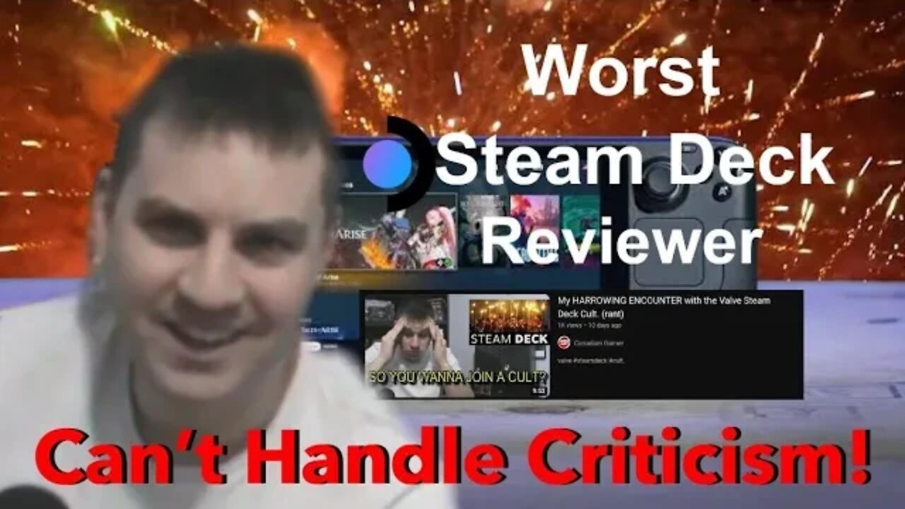 "Steam Deck Users Are PSYCHOPATH CULTISTS" according to Angry Xbox Fanboy Canadian Gamer