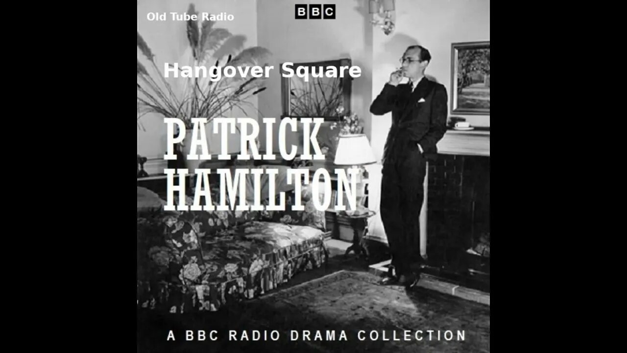 Hangover Square By Patrick Hamilton