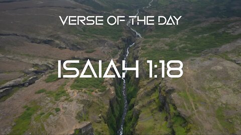 November 10, 2022 - Isaiah 1:18 // Verse of the Day