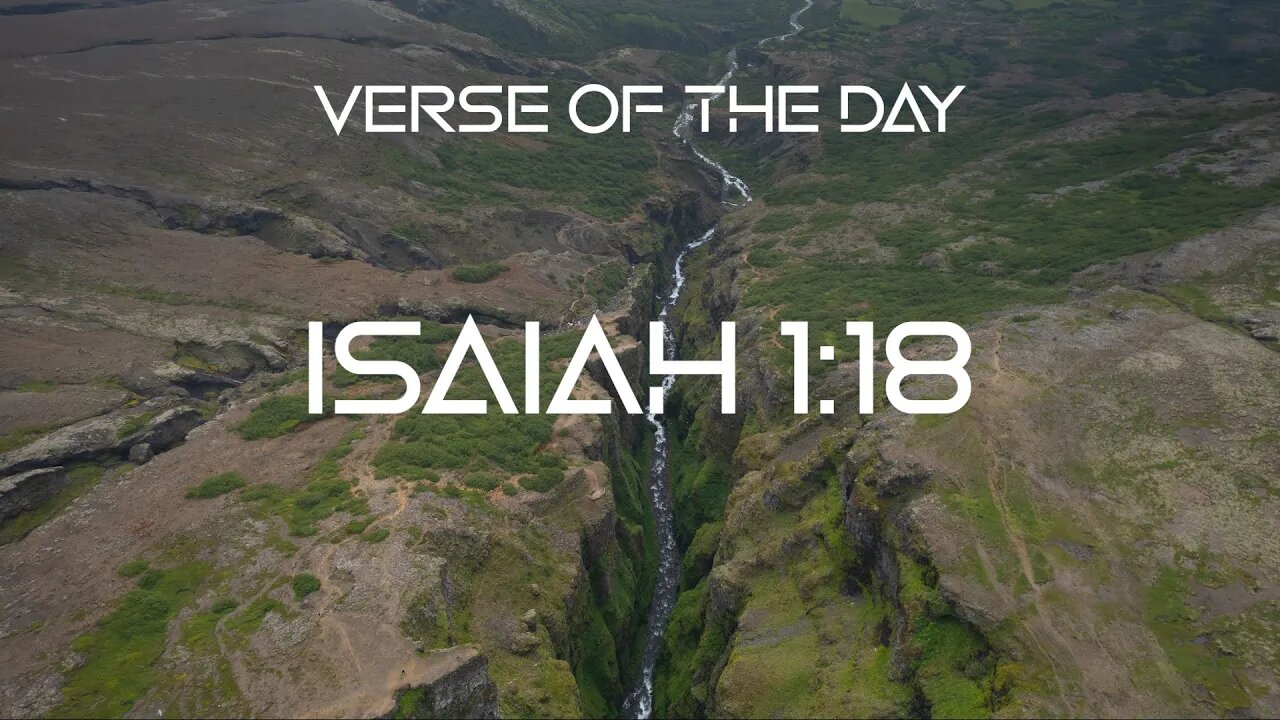 November 10, 2022 - Isaiah 1:18 // Verse of the Day