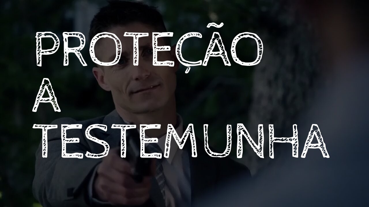 FILME COMPLETO DUBLADO - Proteção a Testemunhas