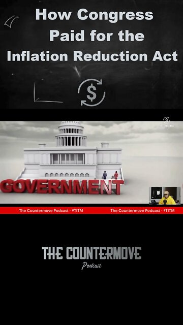 HOW CONGRESS PAID FOR THE INFLATION REDUCTION ACT