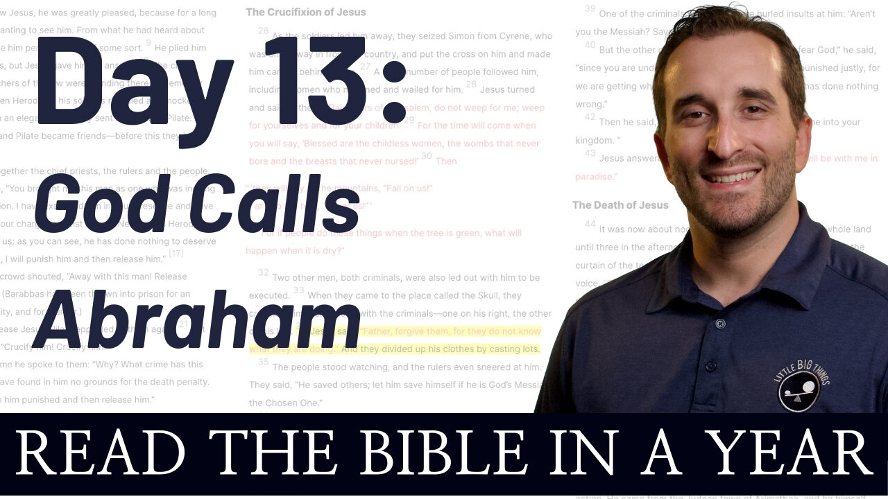 Day 13: God Calls Abraham - Read the Bible in a Year - NIV