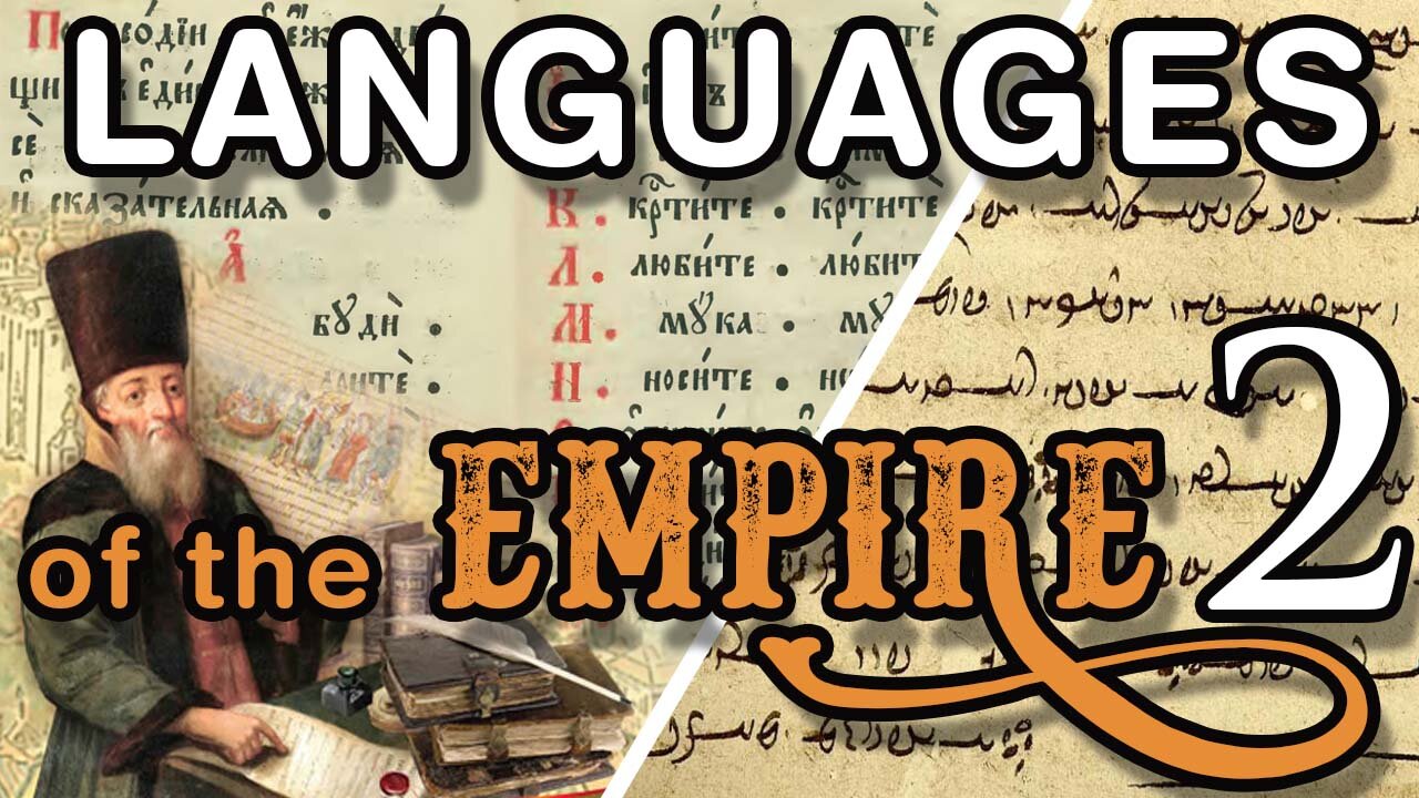 Languages of the Empire. Part 2