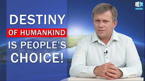 Two Ways of Society Development. The Choice is Up to Us