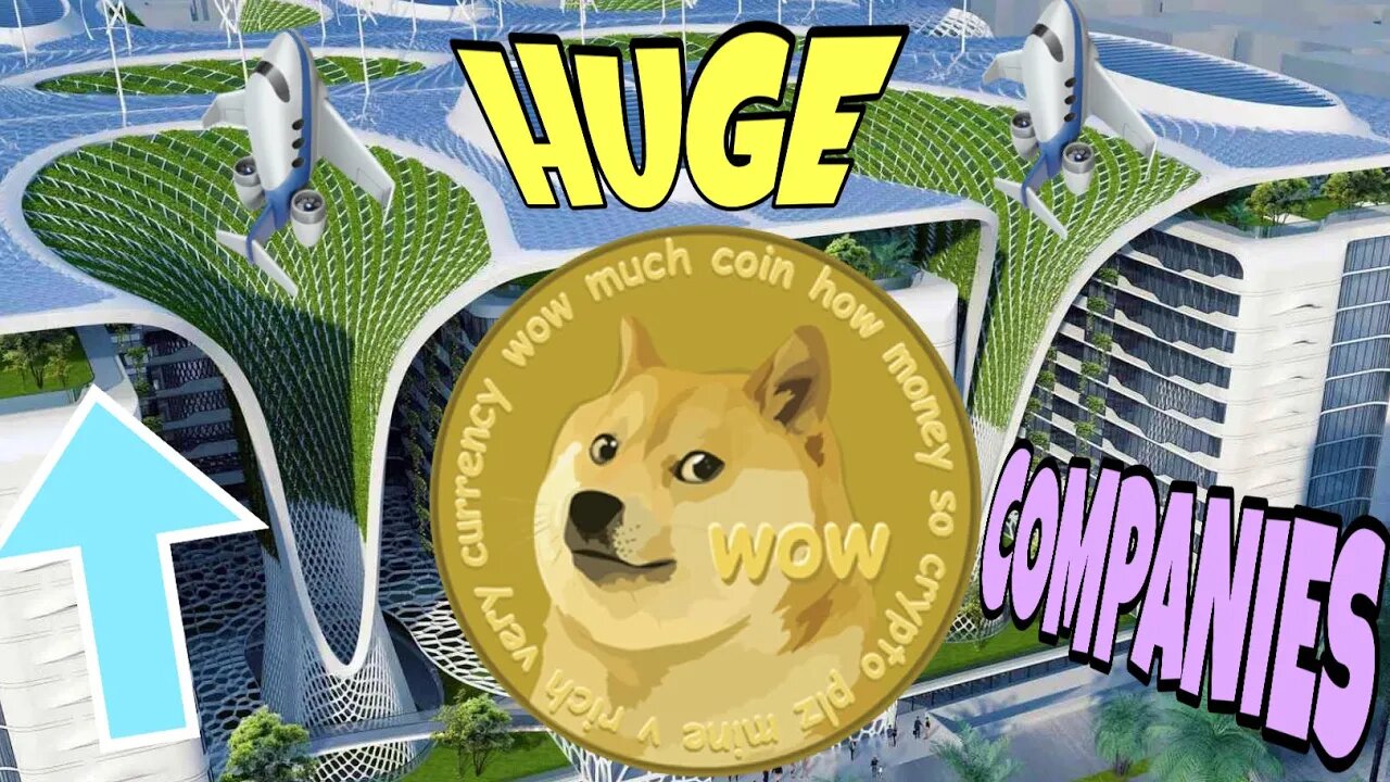 Dogecoin To $1 MAJOR COMPANIES Accepting ⚠️