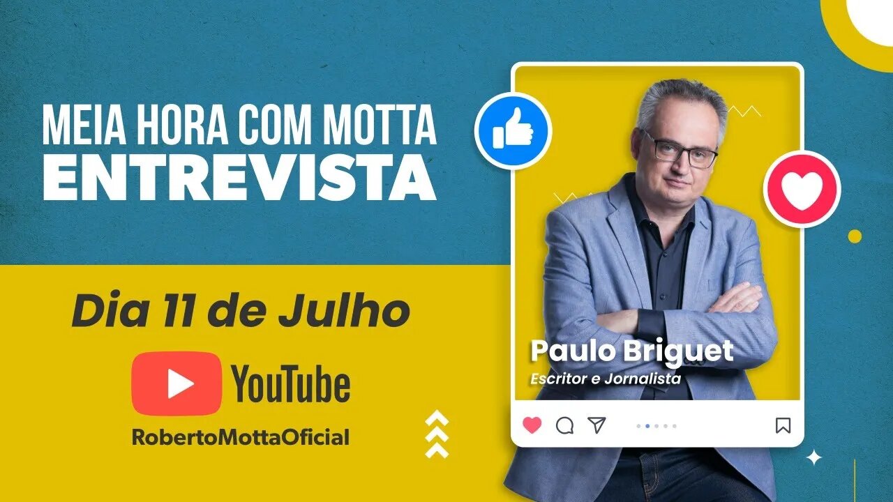 Meia Hora com Motta - 11 de julho de 2023