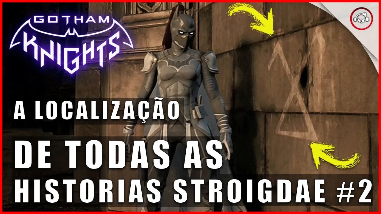 Gotham knights, A localização de todas as historias Strigidae #2 | Super dica