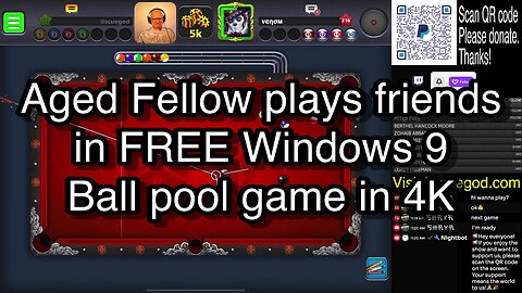 Aged Fellow plays friends in FREE Windows 9 Ball pool game in 4K 🎱🎱🎱 8 Ball Pool 🎱🎱🎱