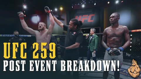 UFC 259 Post Event Evaluation TOP to BOTTOM!!!